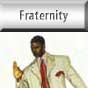 Fraternity